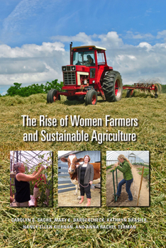 Paperback The Rise of Women Farmers and Sustainable Agriculture Book