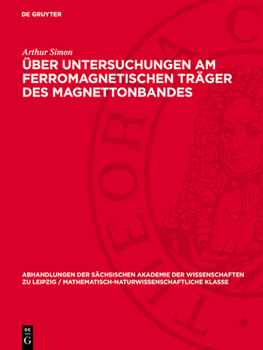 Hardcover Über Untersuchungen am ferromagnetischen Träger des Magnettonbandes [German] Book