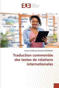 Paperback Traduction commentée des textes de relations internationales [French] Book