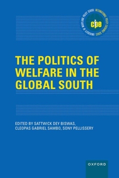 Hardcover The Politics of Welfare in the Global South Book