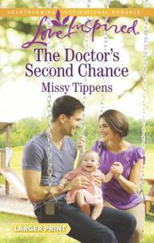 Mass Market Paperback The Doctor's Second Chance [Large Print] Book