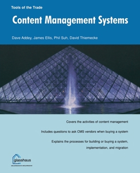 Paperback Content Management Systems (Tools of the Trade) Book