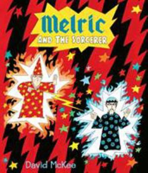 The Magician and the Sorcerer - Book  of the Melric the Magician