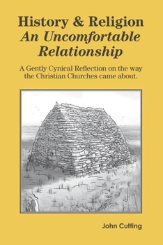 Paperback History and Religion: An Uncomfortable Relationship Book