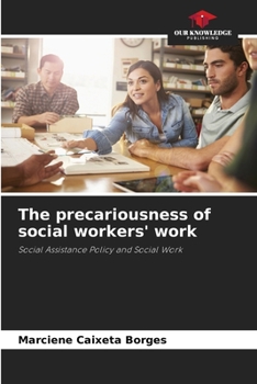 The precariousness of social workers' work