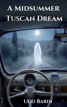 Paperback A Midsummer Tuscan Dream Book