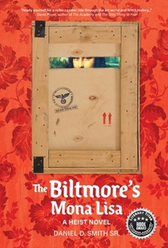 The Biltmore's Mona Lisa: A Heist Novel