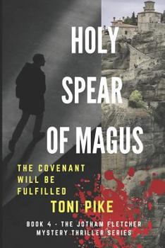 Paperback Holy Spear of Magus: The covenant will be fulfilled Book