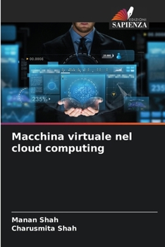 Paperback Macchina virtuale nel cloud computing [Italian] Book