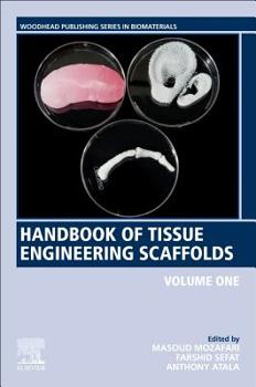 Paperback Handbook of Tissue Engineering Scaffolds: Volume One Book