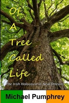 Paperback Of a Tree Called Life Book