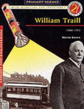 Paperback Irish Scientists and Inventors: William Traill: Geology and Engineering (Irish Scientists and Inventors) Book