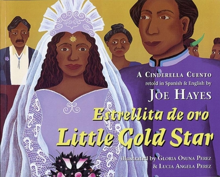 Paperback Little Gold Star: A Cinderella Cuento Book