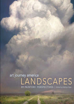 Hardcover Art Journey America Landscapes: 89 Painters' Perspectives Book
