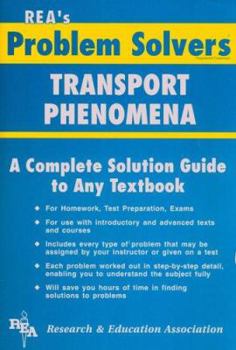 Paperback Transport Phenomena Problem Solver (Problem Solvers Solution Guides) Book