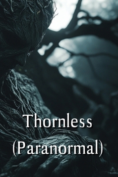 Paperback Thornless (Paranormal) Book