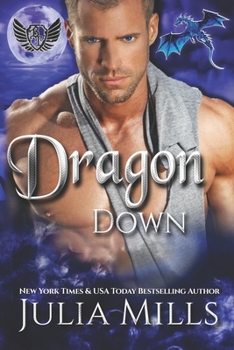 Dragon Down - Book #22 of the Dragon Guards