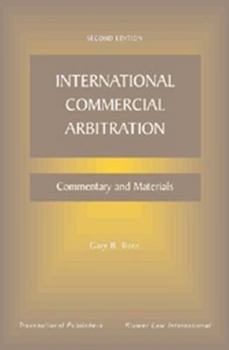 Paperback International Commercial Arbitration: Commentary and Materials Book