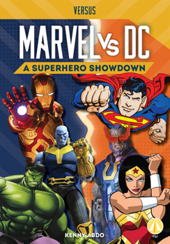 Library Binding Marvel vs. DC: A Superhero Showdown Book