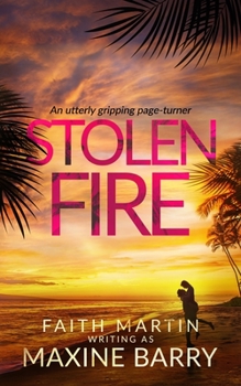 Paperback STOLEN FIRE an utterly gripping page-turner Book