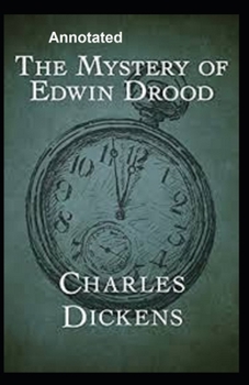 Paperback The Mystery of Edwin Drood Annotated Book