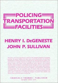 Policing Transportation Facilities