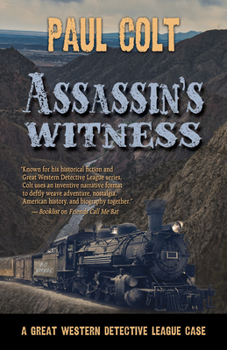 Assassin's Witness - Book #4 of the Great Western Detective League