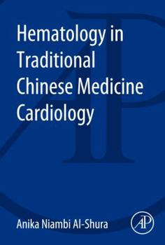 Paperback Hematology in Traditional Chinese Medicine Cardiology Book