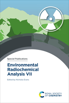 Hardcover Environmental Radiochemical Analysis VII Book