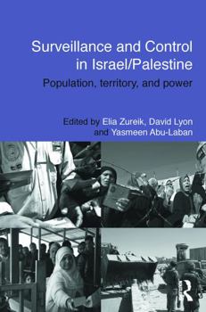 Paperback Surveillance and Control in Israel/Palestine: Population, Territory and Power Book