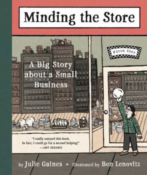 Hardcover Minding the Store: A Big Story about a Small Business Book