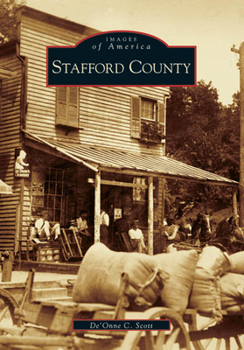 Stafford County - Book  of the Images of America: Virginia