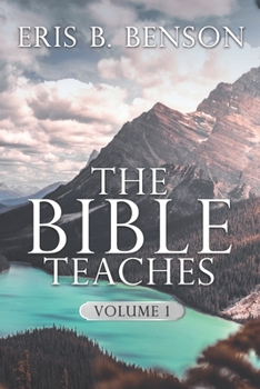 Paperback The Bible Teaches Vol. 1 Book