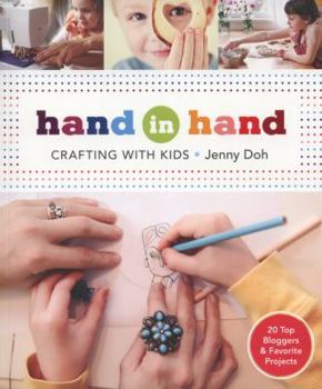 Paperback Hand in Hand: Crafting with Kids Book
