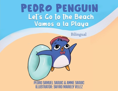 Paperback Pedro Penguin: Let's Go To The Beach Book