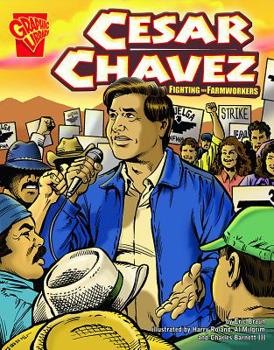 Hardcover Cesar Chavez: Fighting for Farmworkers Book