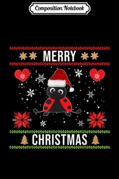 Composition Notebook: Ugly Christmas Ladybug Merry Christmas  Journal/Notebook Blank Lined Ruled 6x9 100 Pages