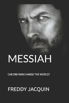 Paperback Messiah: Can One Man Change the World? Book