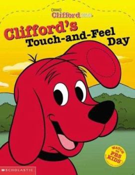 Board book Clifford's Touch and Feel Day Book