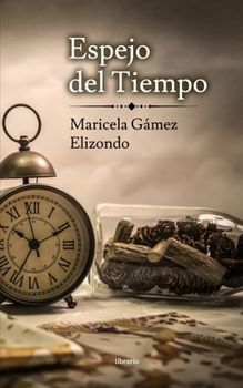 Paperback Espejo del Tiempo [Spanish] Book