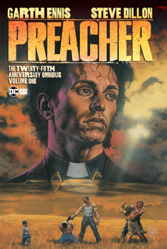 Preacher: The 25th Anniversary Omnibus, Vol. 1