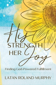 Paperback His Strength Her Joy Book