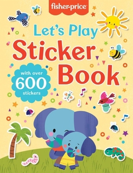 Fisher-Price: Imagine and Play Sticker Book