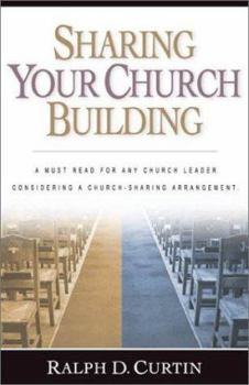 Paperback Sharing Your Church Building Book