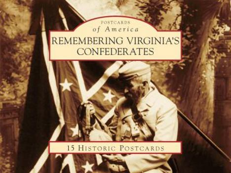 Cards Remembering Virginia's Confederates Book