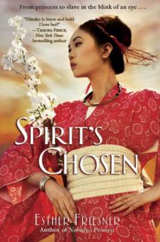 Spirit's Chosen - Book #6 of the Princesses of Myth