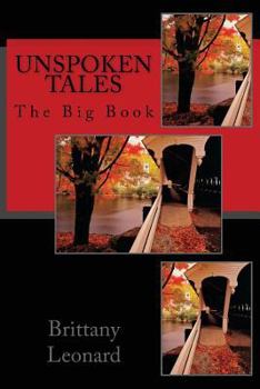 Paperback Unspoken Tales: The Big Book