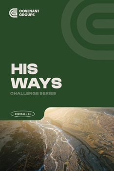 Paperback HIS WAYS - Book 4 - Challenge Series Book