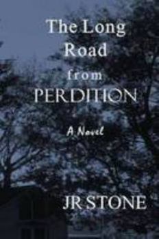 Paperback The Long Road From Perdition Book