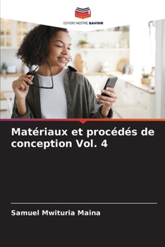 Paperback Matériaux et procédés de conception Vol. 4 [French] Book